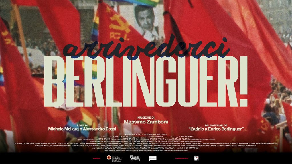 “Arrivederci, Berlinguer!” in anteprima a Cinemazero il 2 aprile