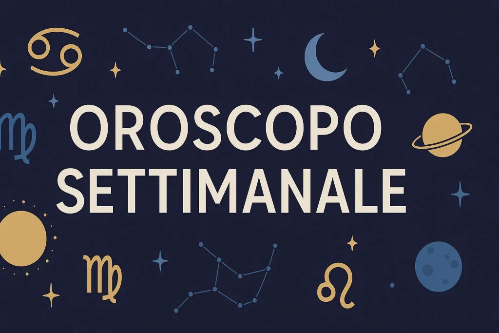 Oroscopo della settimana