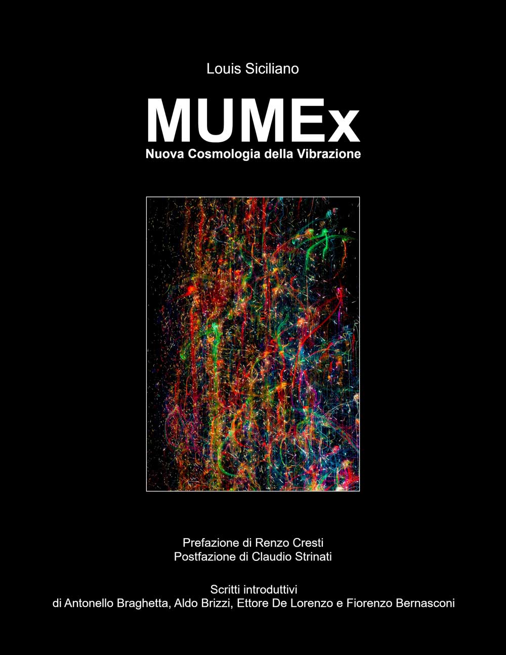louis siciliano e la musica come architettura del reale esce il libro mumex 8211 nuova cosmologia della vibrazione