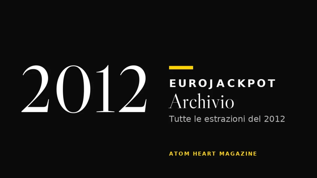 Archivio Eurojackpot 2012