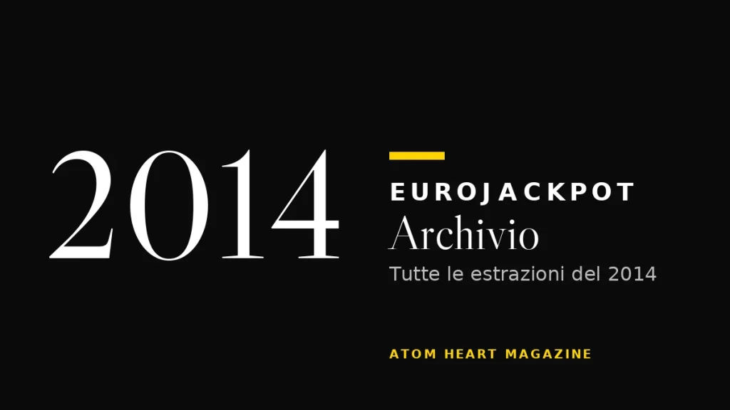 Archivio Eurojackpot 2014