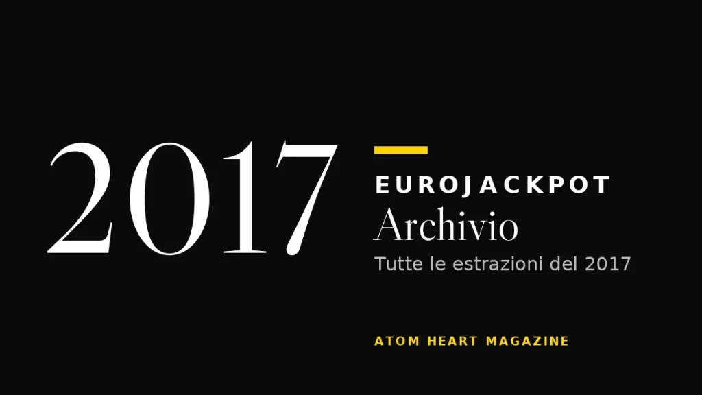Archivio Eurojackpot 2017