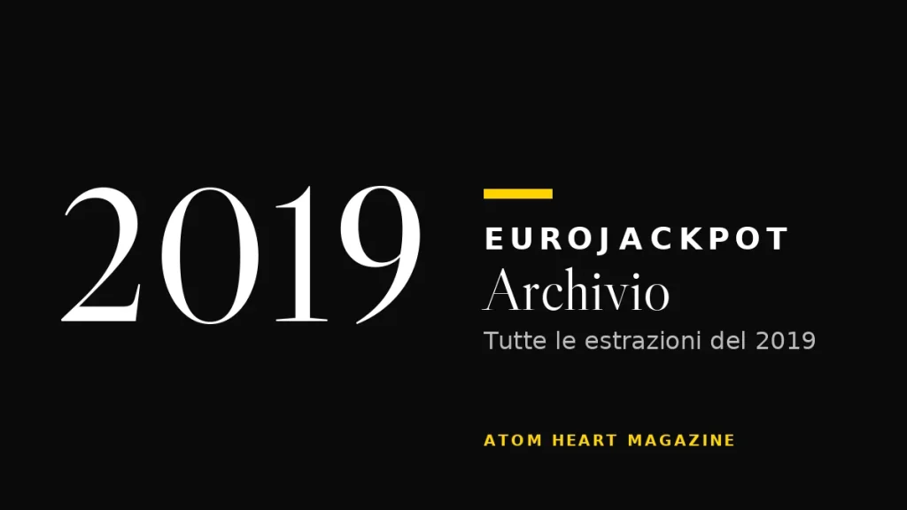 Archivio Eurojackpot 2019
