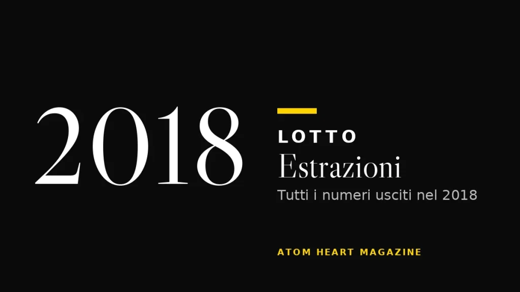 Estrazioni del Lotto 2018