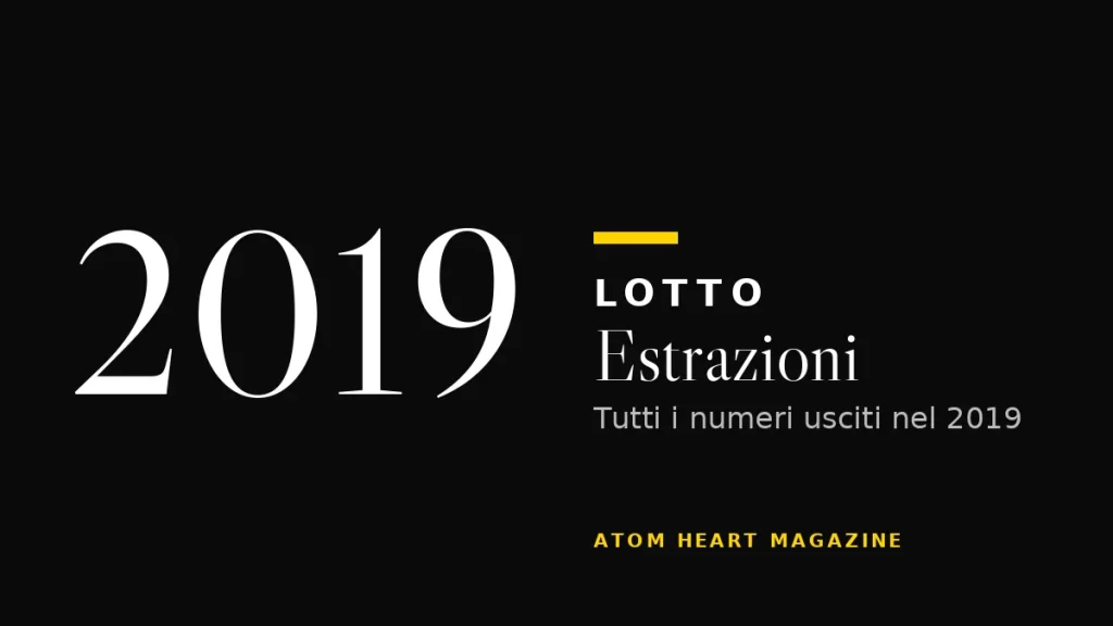 Estrazioni del Lotto 2019