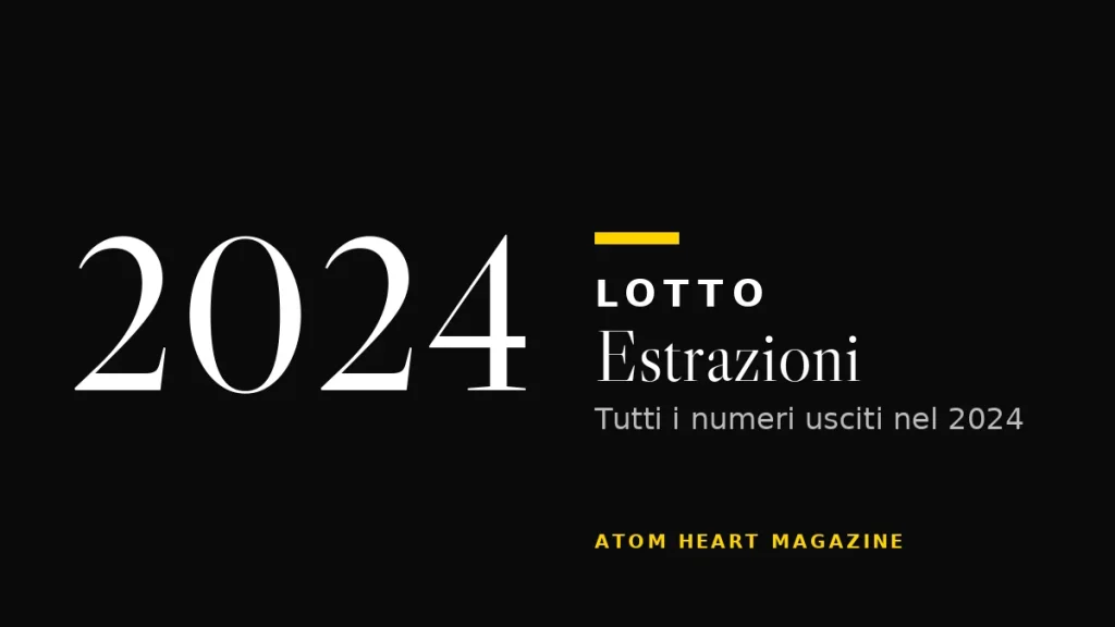 Estrazioni del Lotto 2024