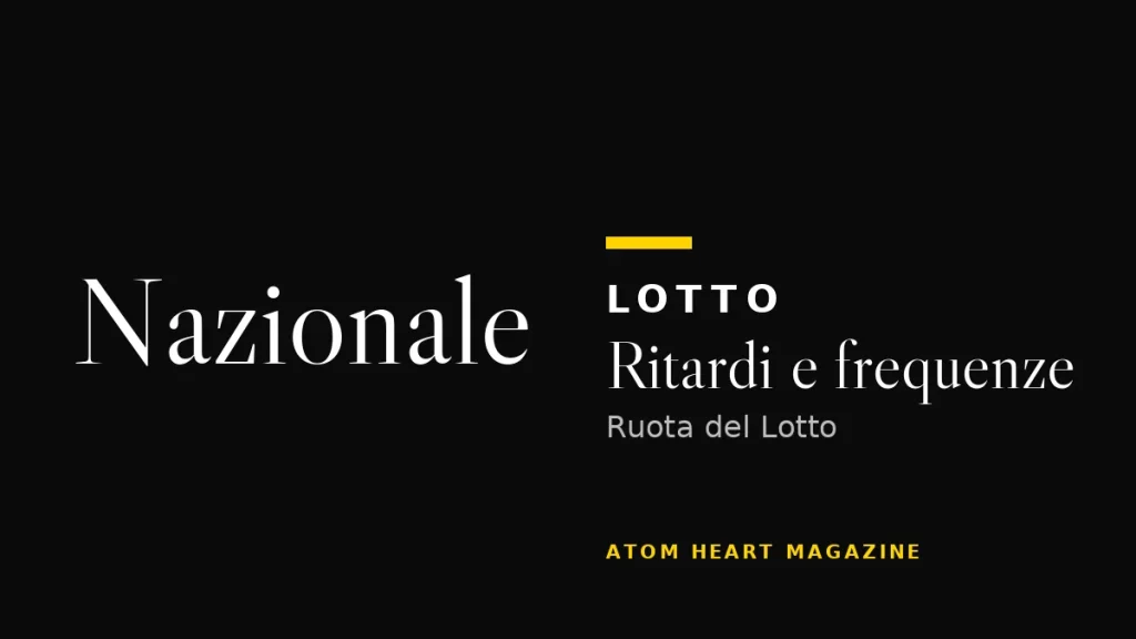 Ruota Nazionale: ritardi e frequenze del Lotto