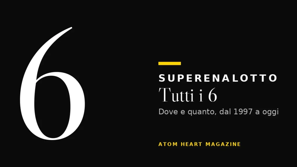 Tutti i 6 del SuperEnalotto dal 1997