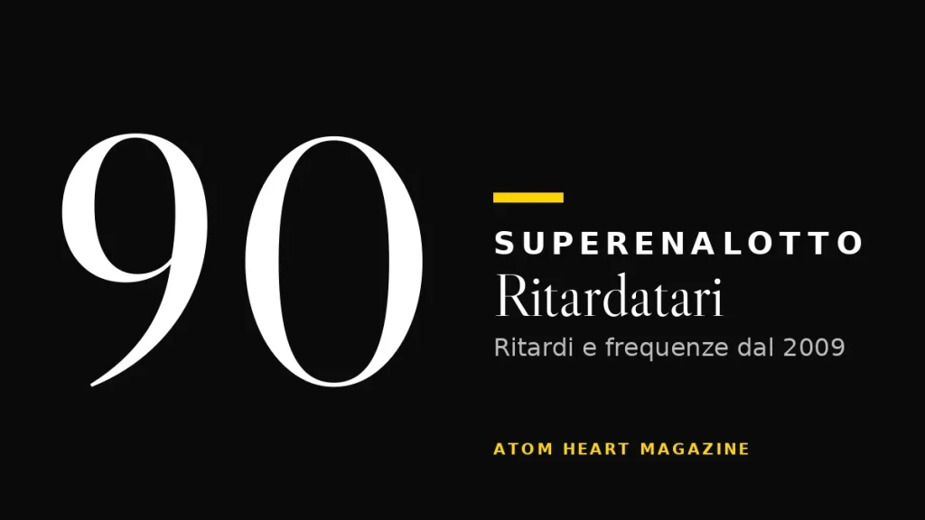 Numeri ritardatari e frequenti del SuperEnalotto